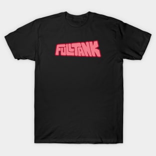 Full Tank word lettering art T-Shirt